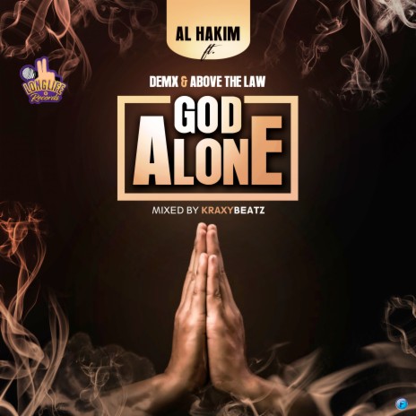 God Alone ft. Demx & Above The Law