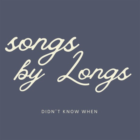 Didn't Know When (for Brian) | Boomplay Music