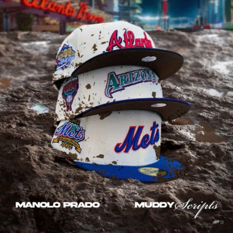 Muddy Scripts By Manolo Prado ft. Manolo Prado