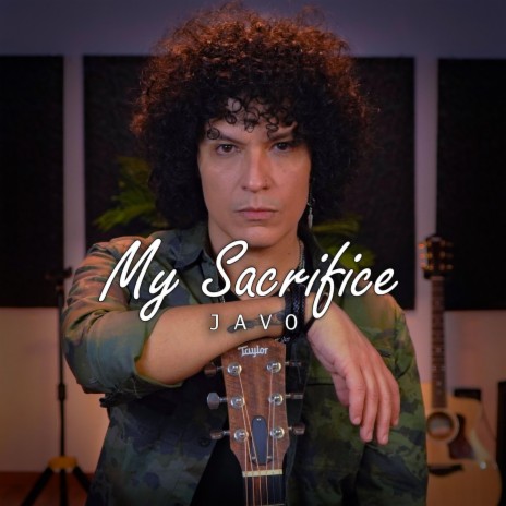 My Sacrifice | Boomplay Music
