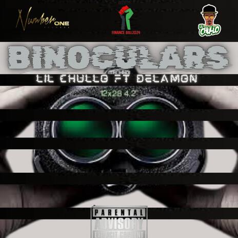 Binoculars (Reject) ft. Delamon | Boomplay Music