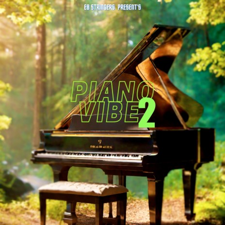 Piano Vibe 2 | Boomplay Music