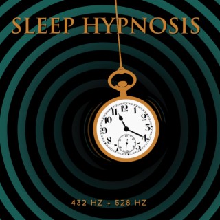 Sleep Hypnosis 432 Hz + 528 Hz (Subliminal Affirmations)