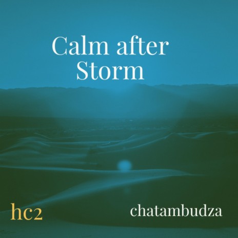 Calm after Storm | Boomplay Music