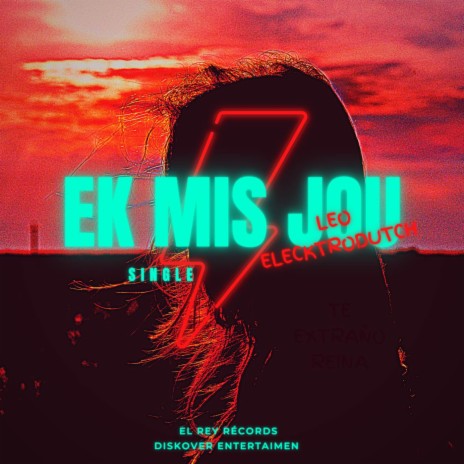 Ek Miss Jou | Boomplay Music