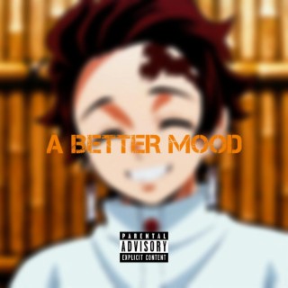 A Better Mood