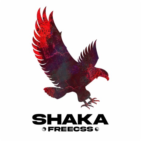 Shaka | Boomplay Music