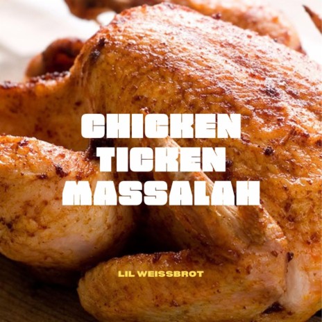 Chicken Ticken Massalah