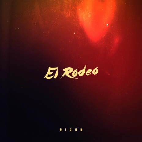 El Rodeo | Boomplay Music