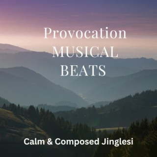 Provocation Musical Beats