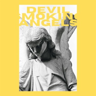 Devil Smoking Angels