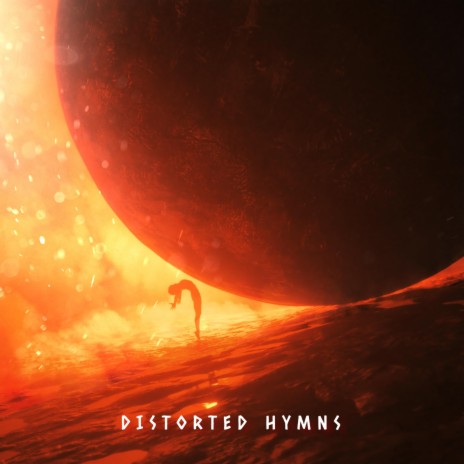 Distorted Hymns | Boomplay Music