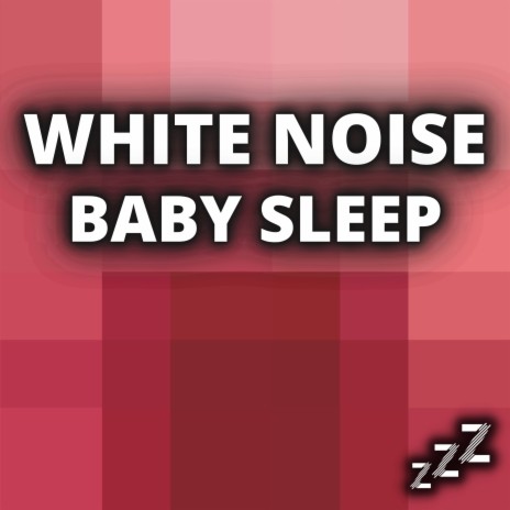 Shhh Noise For Baby ft. White Noise for Sleeping, White Noise For Baby Sleep & White Noise Baby Sleep | Boomplay Music