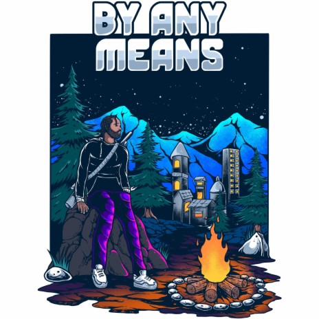By Any Means | Boomplay Music