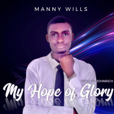 My Hope Of Glory | Boomplay Music
