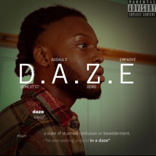D.A.Z.E lyrics | Boomplay Music