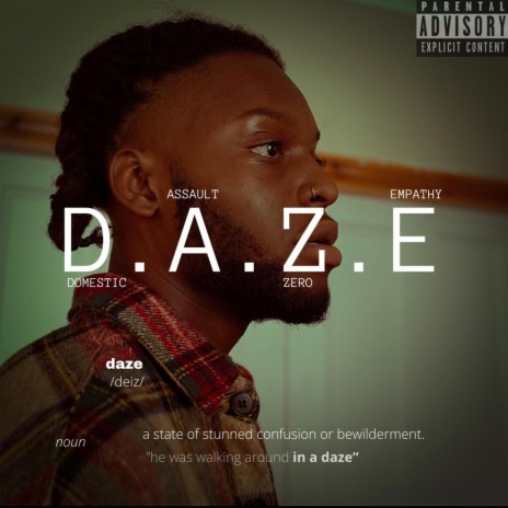 D.A.Z.E | Boomplay Music