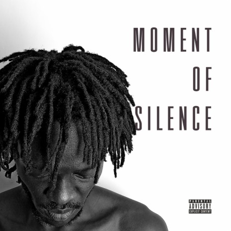 MOMENT OF SILENCE ft. BoiBlacc | Boomplay Music