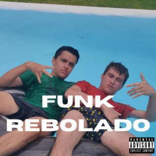 Funk Rebolado | Boomplay Music
