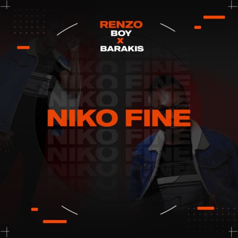 Niko Fine ft. Barakis | Boomplay Music