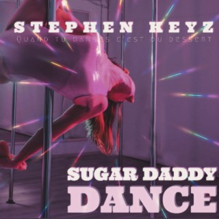 Sugar Daddy Dance (C'est Du Dessert) lyrics | Boomplay Music