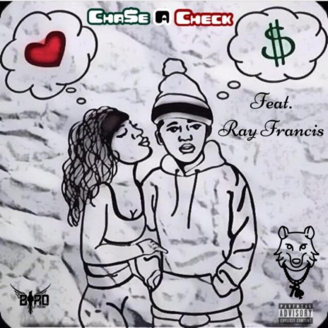 Chase a Check ft. Ray Francis | Boomplay Music
