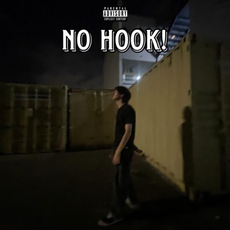 No Hook! | Boomplay Music