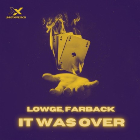 It Was Over ft. Farback | Boomplay Music