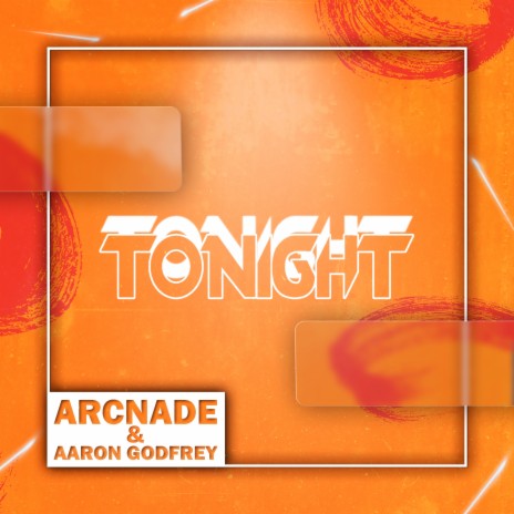 Tonight ft. Aaron Godfrey | Boomplay Music