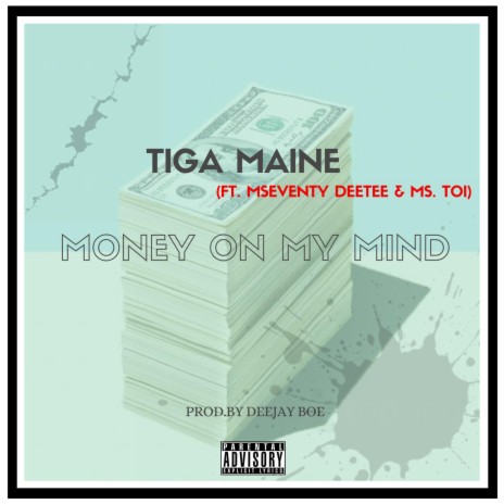Money On My Mind ft. Mseventy DeeTee & Ms. Toi | Boomplay Music