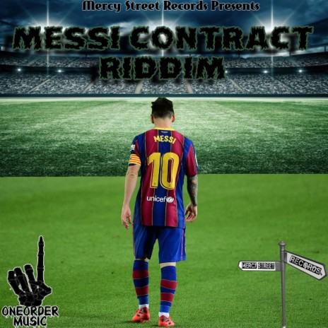 Messi Contract Riddim