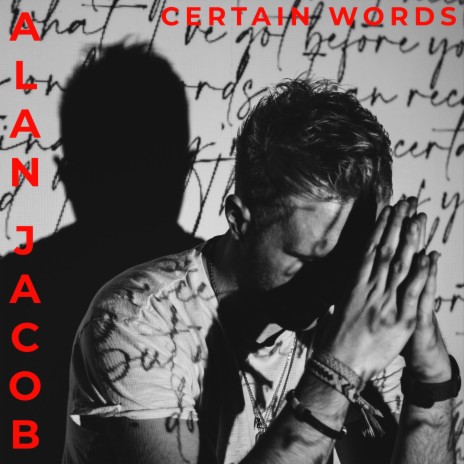 Certain Words | Boomplay Music