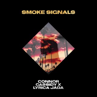 Smoke Signals lyrics | Boomplay Music