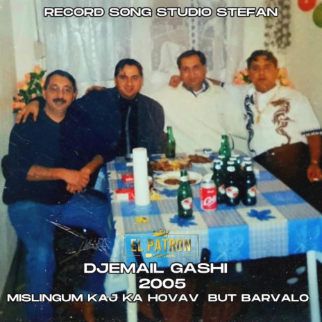 Djemail-Gashi Mislingum Kaj Ka Hovav But Barvalo