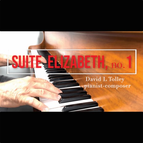 Suite Elizabeth, no.1 | Boomplay Music