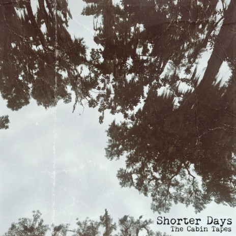 Shorter Days | Boomplay Music