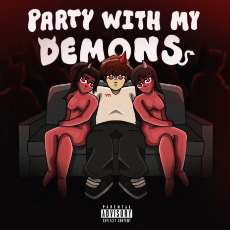 Party With My Demons ft. Riel