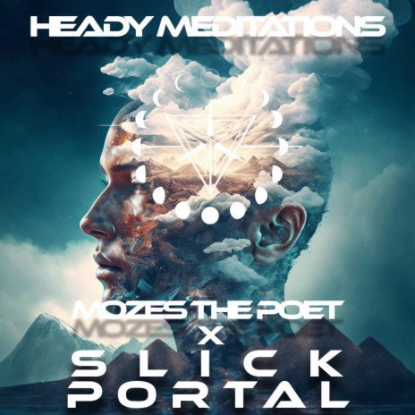 Heady Meditations ft. MozesThePoet | Boomplay Music