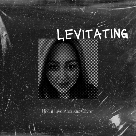 Levitating (uncut live acoustic)