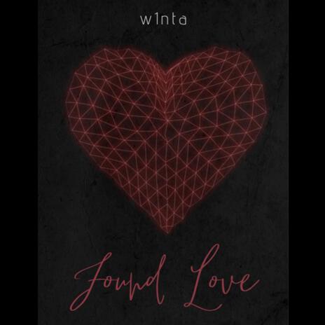 Found Love | Boomplay Music