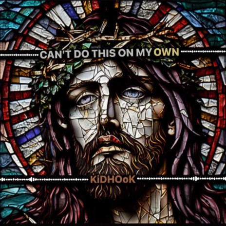 Cant do this on my own | Boomplay Music