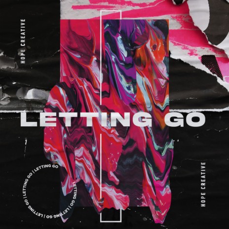 Letting Go ft. J. Teddy Johnson