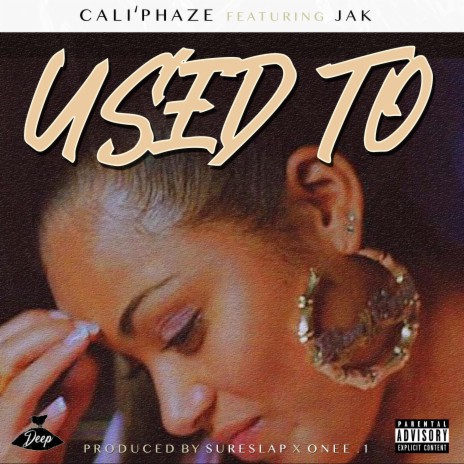 Used To ft. JAK | Boomplay Music