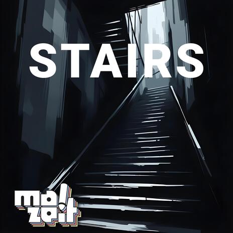 Stairs | Boomplay Music