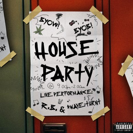 House Party ft. $waye 2Turnt | Boomplay Music