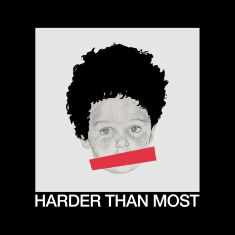Harder Than Most ft. Siddeeq Matthew & Seeker | Boomplay Music