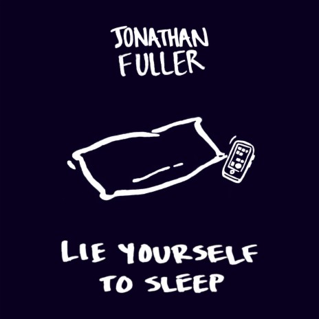 Lie Yourself to Sleep | Boomplay Music