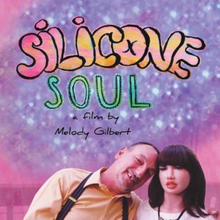 Silicone Soul (Original Motion Picture Soundtrack)