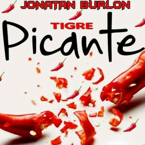 Los Tigres Picante | Boomplay Music