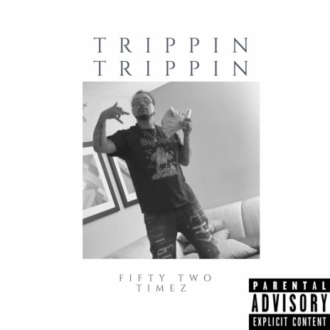 Trippin Trippin | Boomplay Music